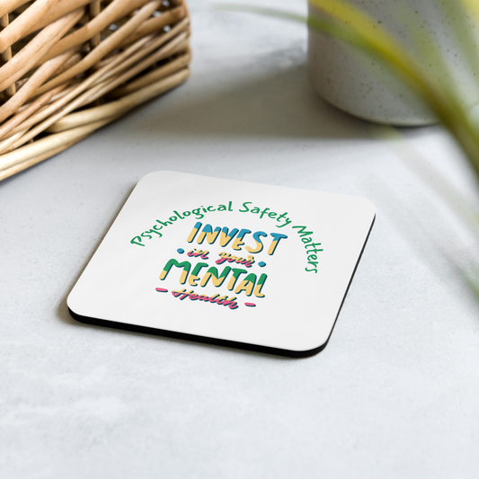 Invest in your mental health Cork-back coaster