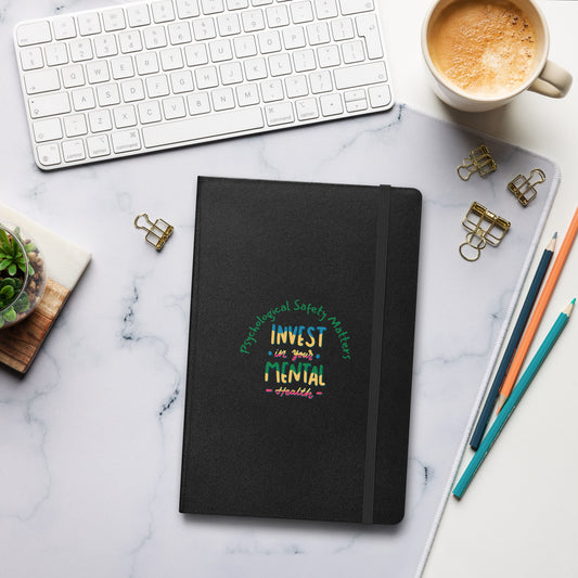 Invest in your mental health Hardcover bound notebook