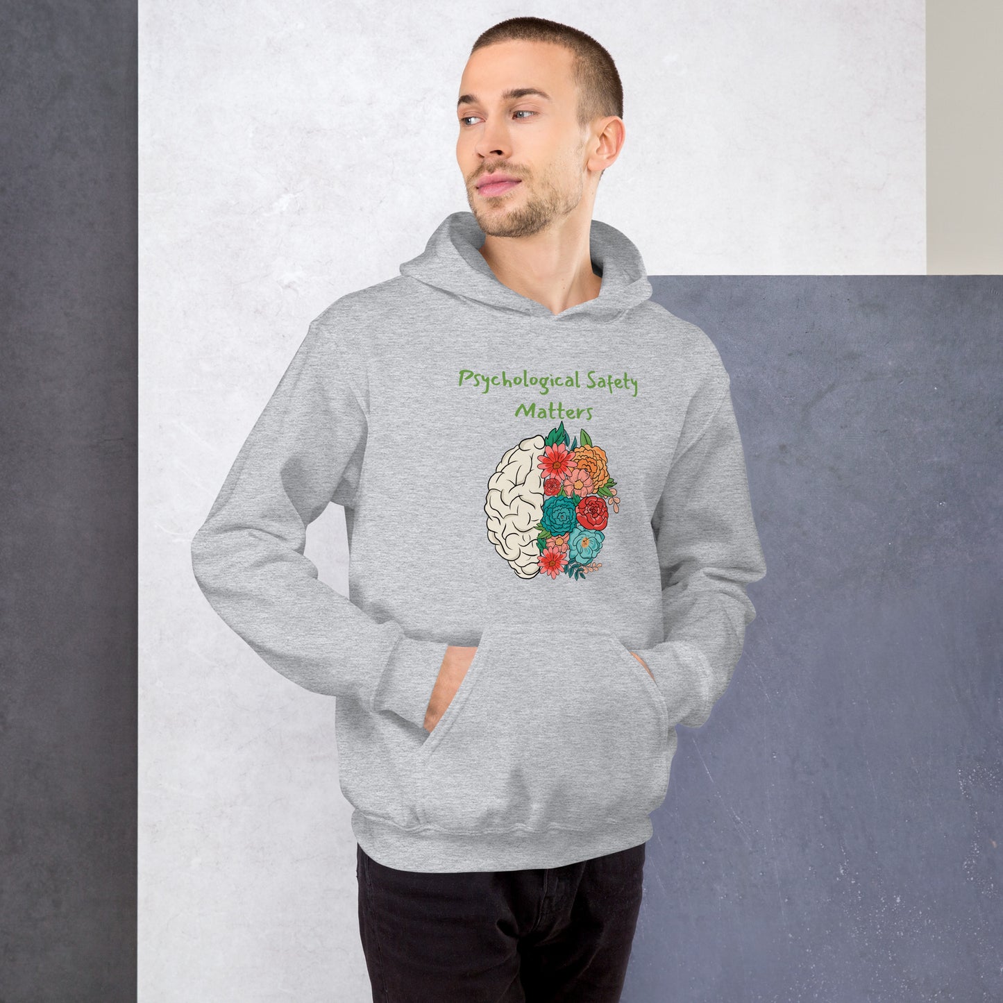 Psychological Safety Matters Unisex Hoodie